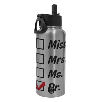Miss, Mrs, Ms, DR, Metal mug thermo Silver with Straw and Spout Lid (Stainless steel), double wall, 950ml