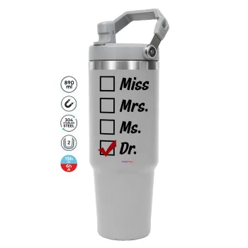 Miss, Mrs, Ms, DR, GREY color, 890ml (30oz) stainless Steel Tumbler with Handle