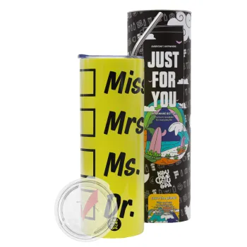 Miss, Mrs, Ms, DR, Neon Yellow Travel Tumbler θερμό, μεταλλικό καλαμάκι(Ανωξείδωτο 304 Food grade, BPA free, 600ml)