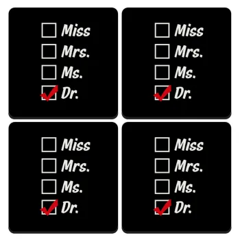 Miss, Mrs, Ms, DR, ΣΕΤ 4 Σουβέρ ξύλινα τετράγωνα (9cm)