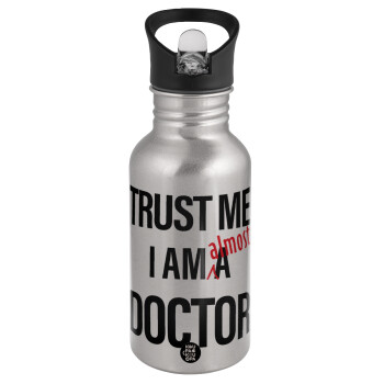 Trust me, i am (almost) Doctor, Παγούρι νερού Ασημένιο με καλαμάκι, ανοξείδωτο ατσάλι 500ml