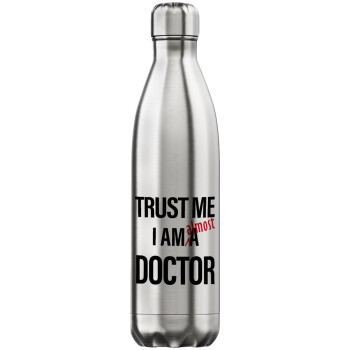 Trust me, i am (almost) Doctor, Inox (Stainless steel) hot metal mug, double wall, 750ml