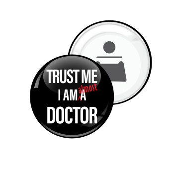 Trust me, i am (almost) Doctor, Μαγνητάκι και ανοιχτήρι μπύρας στρογγυλό διάστασης 5,9cm