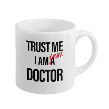 Trust me, i am (almost) Doctor, Κουπάκι κεραμικό, για espresso 150ml