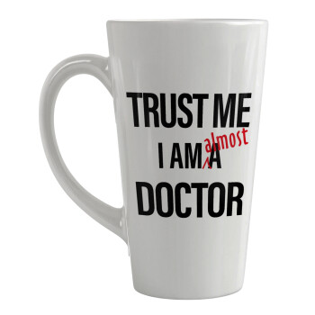 Trust me, i am (almost) Doctor, Κούπα κωνική Latte Μεγάλη, κεραμική, 450ml