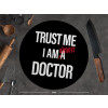  Trust me, i am (almost) Doctor