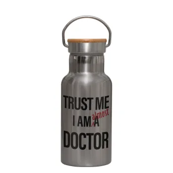 Trust me, i am (almost) Doctor, Μεταλλικό παγούρι θερμός (Stainless steel) Ασημένιο με ξύλινο καπακι (bamboo), διπλού τοιχώματος, 350ml