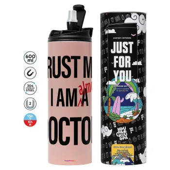 Trust me, i am (almost) Doctor, Tumbler stainless steel PINK 600ml