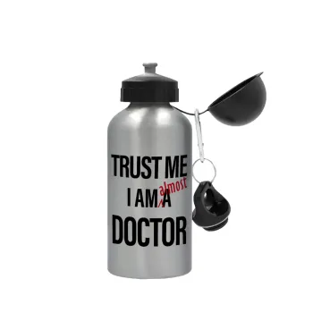 Trust me, i am (almost) Doctor, Μεταλλικό παγούρι νερού, Ασημένιο, αλουμινίου 500ml