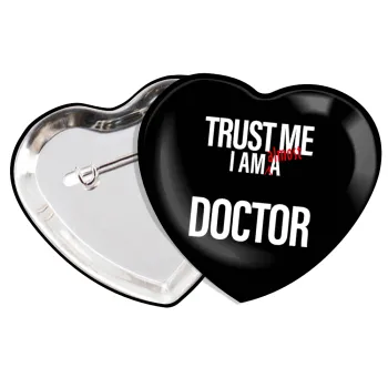 Trust me, i am (almost) Doctor, Κονκάρδα παραμάνα καρδιά (57x52mm)