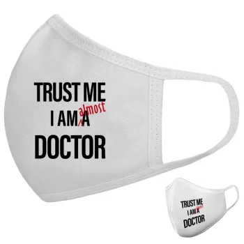 Trust me, i am (almost) Doctor, Μάσκα υφασμάτινη υψηλής άνεσης παιδική (Δώρο πλαστική θήκη)