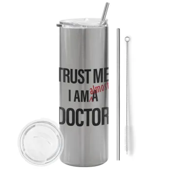 Trust me, i am (almost) Doctor, Tumbler ποτήρι θερμό Ασημένιο από ανοξείδωτο ατσάλι 600ml, με μεταλλικό καλαμάκι & βούρτσα καθαρισμού