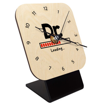DR. Loading..., Επιτραπέζιο ρολόι σε φυσικό ξύλο (10cm)