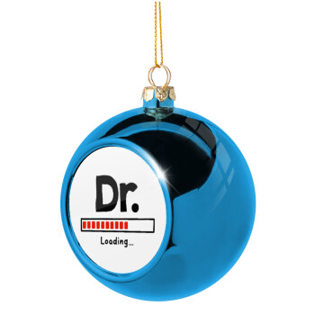 DR. Loading..., Blue Christmas tree ball ornament 8cm