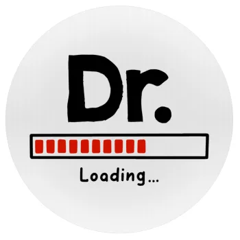 DR. Loading..., Mousepad Round 20cm