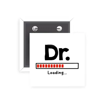DR. Loading..., Κονκάρδα παραμάνα τετράγωνη 5x5cm
