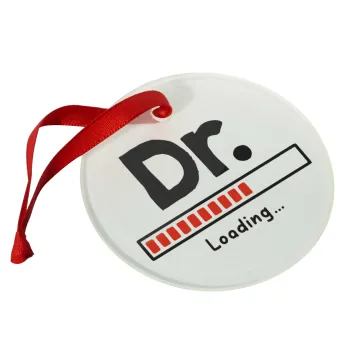 DR. Loading..., Christmas ornament glass 9cm