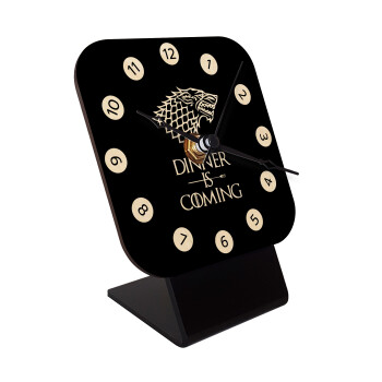 Dinner is coming (GOT), Επιτραπέζιο ρολόι σε φυσικό ξύλο (10cm)
