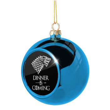 Dinner is coming (GOT), Χριστουγεννιάτικη μπάλα δένδρου Μπλε 8cm