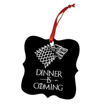 Dinner is coming (GOT), Χριστουγεννιάτικο στολίδι polygon ξύλινο 7.5cm