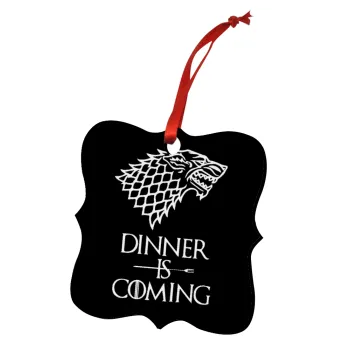 Dinner is coming (GOT), Christmas ornament polygon wooden 7.5cm