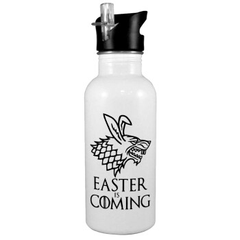 Easter is coming (GOT), White water bottle with straw, stainless steel 600ml