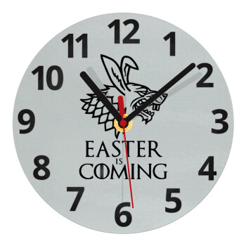 Easter is coming (GOT), Ρολόι τοίχου γυάλινο (20cm)