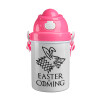 Easter is coming (GOT), Ροζ παιδικό παγούρι πλαστικό (BPA-FREE) με καπάκι ασφαλείας, κορδόνι και καλαμάκι, 400ml