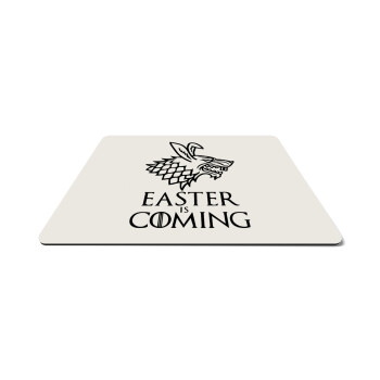 Easter is coming (GOT), Mousepad rect 27x19cm