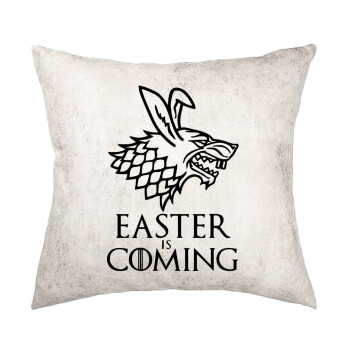 Easter is coming (GOT), Μαξιλάρι καναπέ Δερματίνη Γκρι 40x40cm με γέμισμα