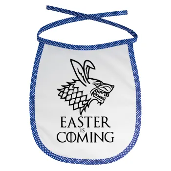 Easter is coming (GOT), Σαλιάρα μωρού αλέκιαστη με κορδόνι Μπλε