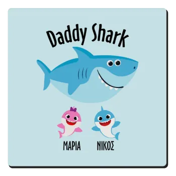 Daddy Shark (με ονόματα παιδικά), Τετράγωνο μαγνητάκι ξύλινο 6x6cm