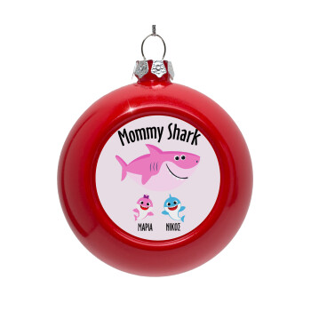 Mommy Shark (με ονόματα παιδικά), Red Christmas tree ornament bauble 8cm