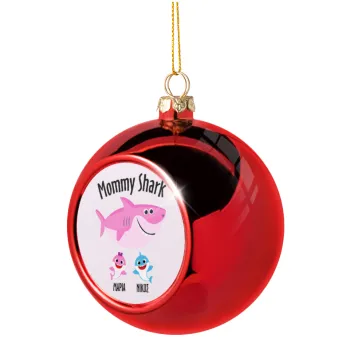 Mommy Shark (με ονόματα παιδικά), Christmas tree ball Red 8cm