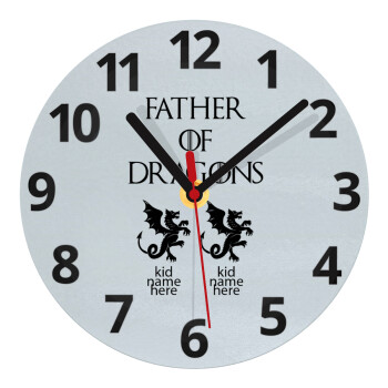 GOT, Father of Dragons  (με ονόματα παιδικά), Ρολόι τοίχου γυάλινο (20cm)
