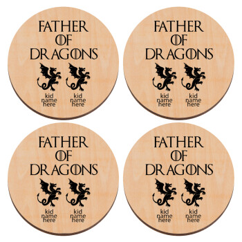 GOT, Father of Dragons  (με ονόματα παιδικά), ΣΕΤ x4 Σουβέρ ξύλινα στρογγυλά plywood (9cm)