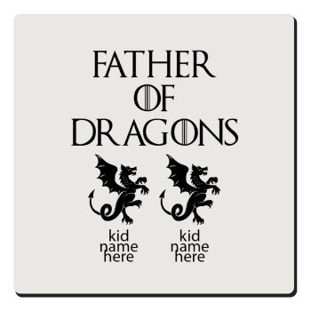 GOT, Father of Dragons  (με ονόματα παιδικά), Τετράγωνο μαγνητάκι ξύλινο 6x6cm