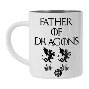 GOT, Father of Dragons  (με ονόματα παιδικά), Λευκή Ανοξείδωτη Μεταλλική Κούπα 450ml - Διπλού Τοιχώματος 