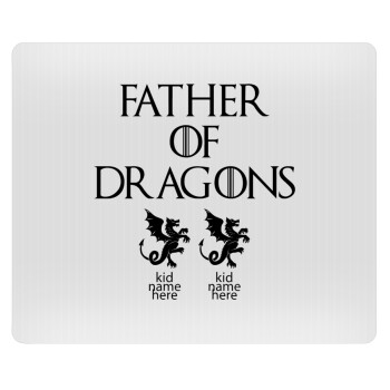 GOT, Father of Dragons  (με ονόματα παιδικά), Mousepad ορθογώνιο 23x19cm