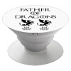 GOT, Father of Dragons  (με ονόματα παιδικά), Phone Holders Stand  White Hand-held Mobile Phone Holder