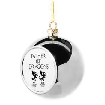GOT, Father of Dragons  (με ονόματα παιδικά), Silver 8cm Christmas tree ball ornament