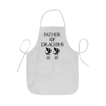GOT, Father of Dragons  (με ονόματα παιδικά), Ποδιά Σεφ ολόσωμη κοντή  Παιδική (44x62cm)