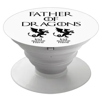 GOT, Father of Dragons  (με ονόματα παιδικά), Phone Holders Stand  Λευκό Βάση Στήριξης Κινητού στο Χέρι