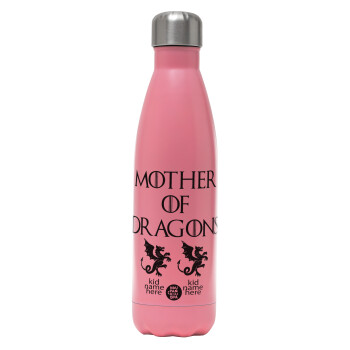 GOT, Mother of Dragons  (με ονόματα παιδικά), Metal mug thermos Pink Mat (Stainless steel), double wall, 500ml