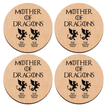 GOT, Mother of Dragons  (με ονόματα παιδικά), ΣΕΤ x4 Σουβέρ ξύλινα στρογγυλά plywood (9cm)