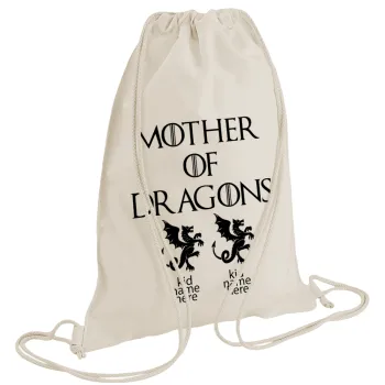 GOT, Mother of Dragons  (με ονόματα παιδικά), Backpack bag GYMBAG natural (28x40cm)