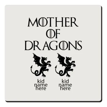 GOT, Mother of Dragons  (με ονόματα παιδικά), Τετράγωνο μαγνητάκι ξύλινο 6x6cm