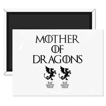 GOT, Mother of Dragons  (με ονόματα παιδικά), Ορθογώνιο μαγνητάκι ψυγείου διάστασης 9x6cm