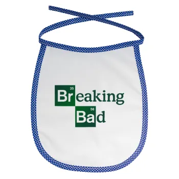 Breaking Bad, Σαλιάρα μωρού αλέκιαστη με κορδόνι Μπλε