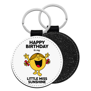 Happy Birthday miss sunshine, Μπρελόκ Δερματίνη, στρογγυλό ΜΑΥΡΟ (5cm)